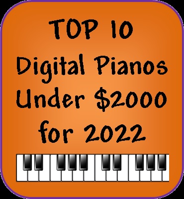 Top 10 digital pianos under $2000 for 2022
