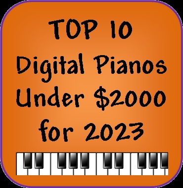 Top 10 Digital Pianos Under $2000 – REVIEW | May 2023 Update!